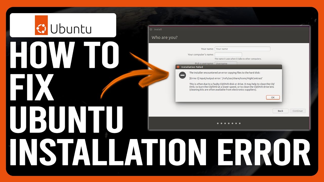 Ubuntu Install Errors, Ubuntu Install Error